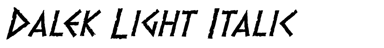 Dalek Light Italic